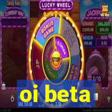 oi beta